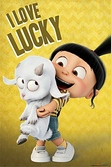 DESPICABLE ME 3 - Poster 61X91 - I Love Lucky
