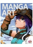 Manga art. un libro para colorear