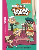 Una casa de locos 10. biblioteca rosa