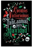 Cuentos victorianos de fantasmas para navidad