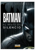 Batman: el resto es silencio