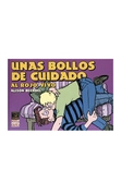 Unas bollos de cuidado: al rojo vivo