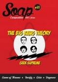 SOAP N° 01 - The Big Bang Theory