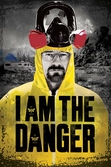 BREAKING BAD - Poster 61X91 - I Am The Danger