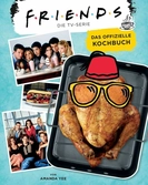 Friends - the tv series: the official cookbook allemand