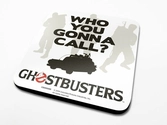 GHOSTBUSTERS - Dessous de Verre - Who You Gonna Call