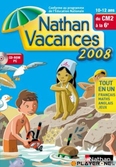 Nathan vacances 2008 : 10-12 ans - PC