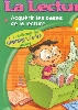 La lecture : acquérir les bases de la lecture 1 et 2 primaire - PC