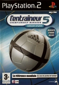 L'Entraîneur 5 : Saison 04/05 - PlayStation 2