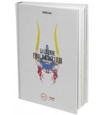 La Légende Final Fantasy I, II & III : Création Univers Décryptage