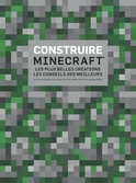 Minecraft - construire minecraft