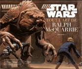 STAR WARS - Tout l'art de Ralph McQuarrie - Volume 2